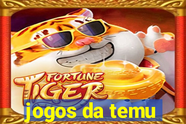 jogos da temu